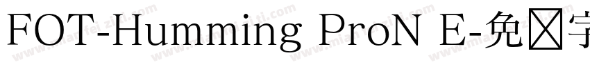FOT-Humming ProN E字体转换